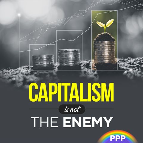 Capitalism Is Not the Enemy