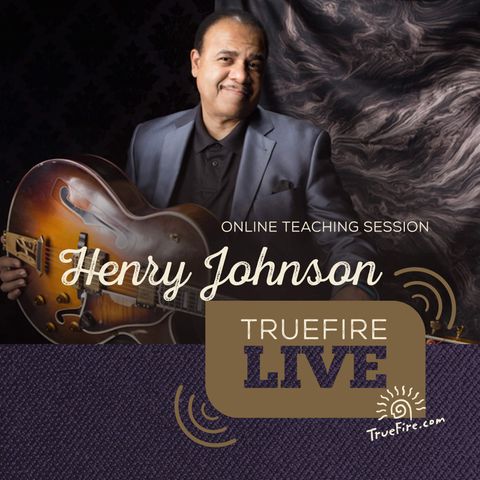 Henry Johnson - Jazz Guitar Lessons, Q&A, and Performances