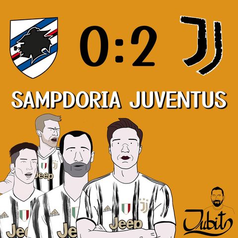 Ep. 13 - La Juventus batte la Sampdoria ma nessuno davanti frena! 20° giornata Serie A 20/21- Podcast Bianconero (01/02/2021)