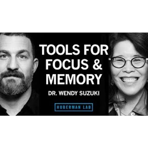 Boost Attention & Memory with Science-Based Tools _ Dr. Wendy Suzuki