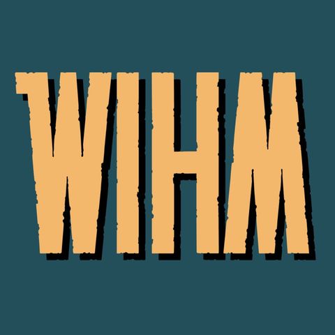 WIHM: Preview