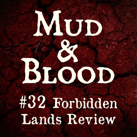 32: Forbidden Lands Review