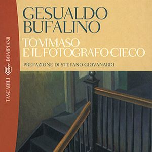 Tommaso e il fotografo cieco - Gesualdo Bufalino