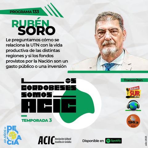 LCSA - Rubén Soro - Programa 133