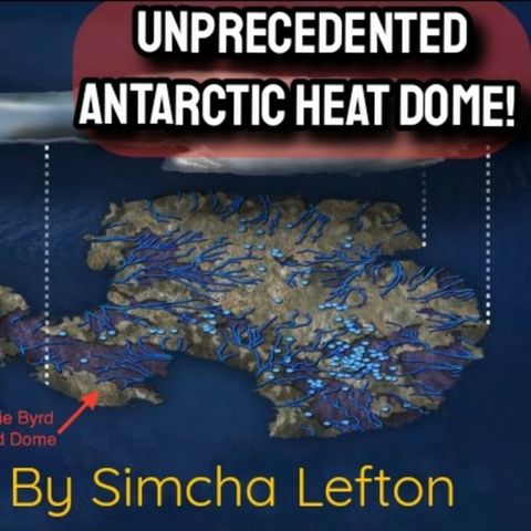 Unprecedented Antarctic Heat Dome March 2022