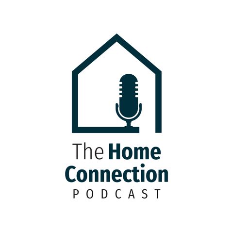 The Home Connection - 2022 Planning: Part 2