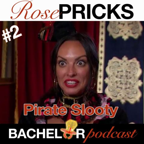 The Bachelor: Pirate Slooty