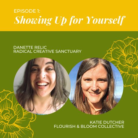 Danette Relic on Showing Up for Yourself