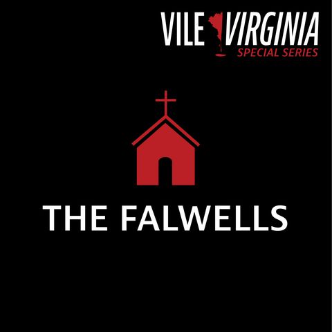 Vile Virginia Presents: The Falwells - Episode 5 - Falwell Vs Flynt