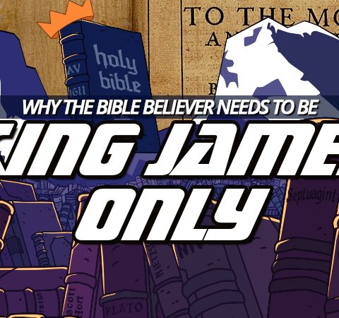NTEB RADIO BIBLE STUDY: 'Where The Word Of A King Is There Is Power', Or The Necessity Of The End Times Bible Believer To Be King James Only