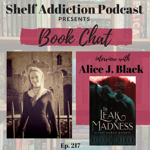 217: Interview with Author Alice J. Black | Book Chat