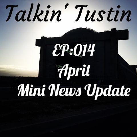 EP:014 April Mini News Update