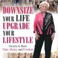 The Christine Upchurch Show: Downsize Your Life, Upgrade Your Lifestyle with guest Rita Wilkins