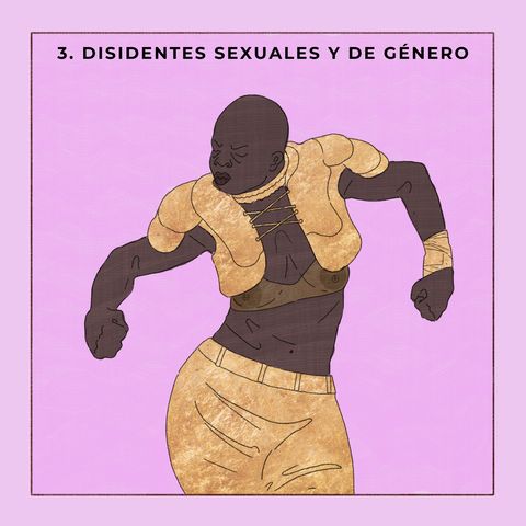 3. Disidentes sexuales y de género