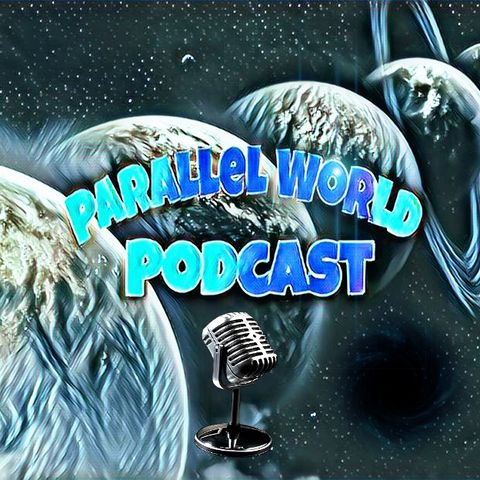 Parallel World Podcast # 2 SDCC 2018 Announcements and Thoughts