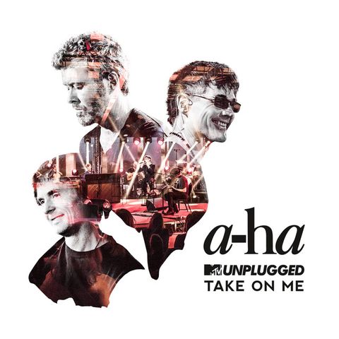 Take On Me - MTV Unplugged / Edit