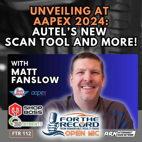 Unveiling At AAPEX 2024: Autel’s New Scan Tool And More! [FTR 112]