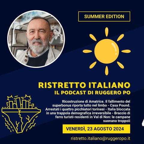 Ristretto Italiano - 23 agosto 2024