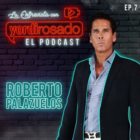 ROBERTO PALAZUELOS, una vida MUY INTENSA