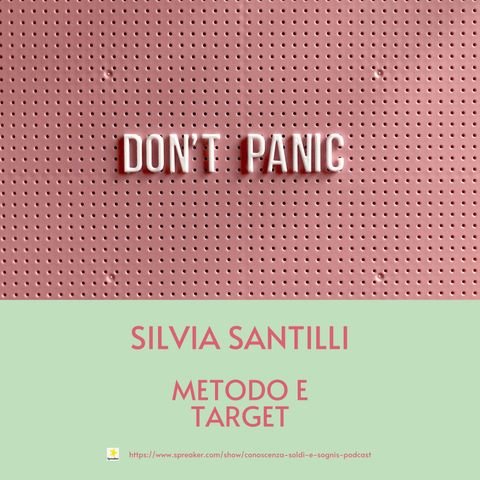 Silvia Santilli: metodo e target