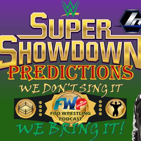 WWE Super Showdown Predictions