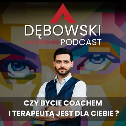 Czy bycie coachem i terapeutą jest dla Ciebie ?