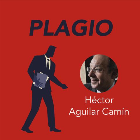 Héctor Aguilar Camín presenta Plagio