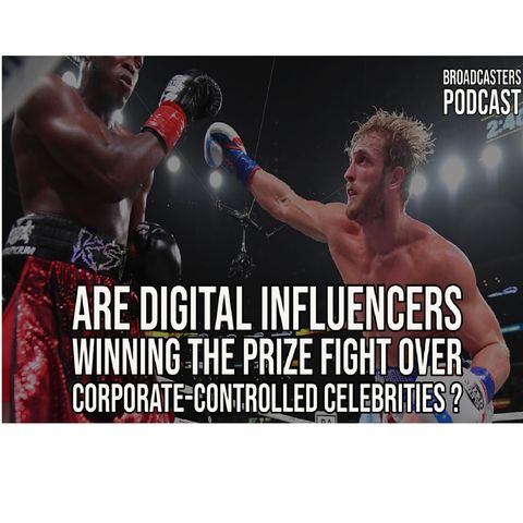 Are Digital Influencers Winning The Prize Fight Over Corporate-Controlled Celebrities? BP061821-179