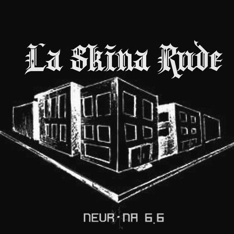 La Skina Rude podcast 07272023