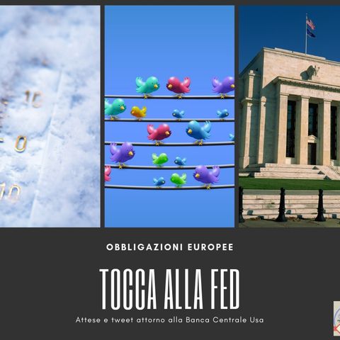 #210 La Borsa...in poche parola - 29/7/2019 - Tocca alla FED