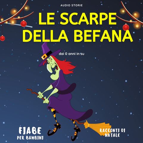 le scarpe della Befana - Racconti di Natale