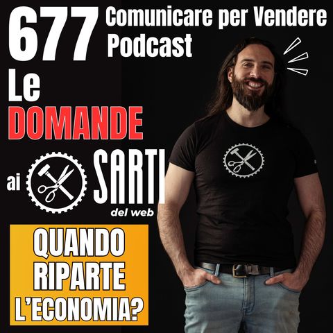 677 - Quando riparte l'economia in Italia