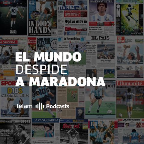El mundo despide a Maradona