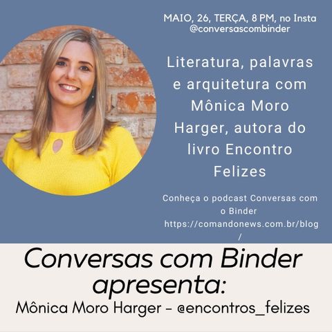 Como as crônicas literárias fazem bem à saúde com Mônica Moro