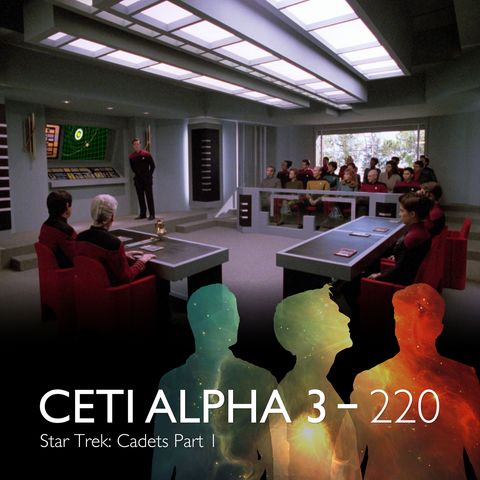 220 - Star Trek: Cadets Part 1