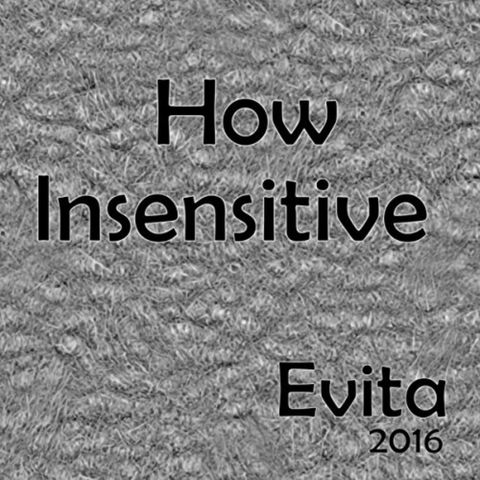 How Insensitive