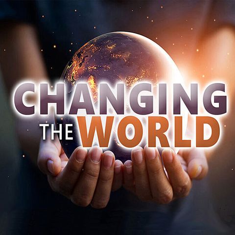 Changing the World (3)