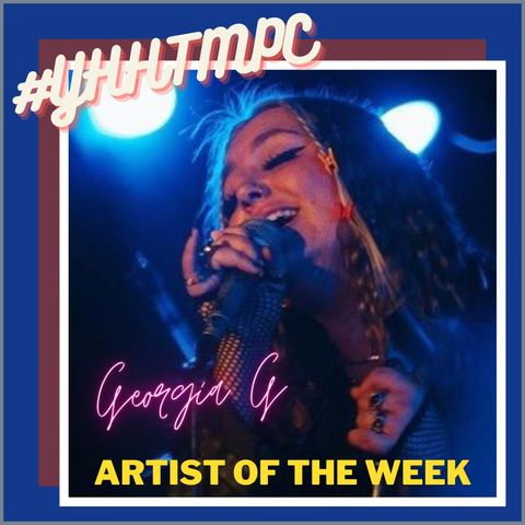 Artist of the week. Georgia G