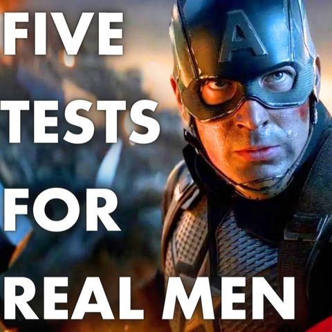 5 Tests Real Men Must Pass