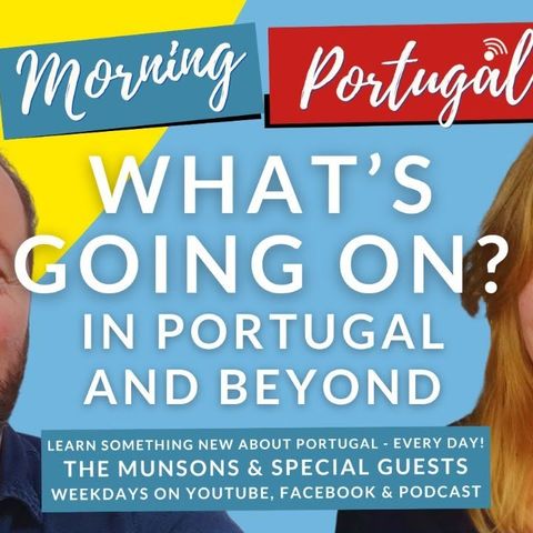 Are these epoch-making times? (In Portugal & Beyond) Carl & Louisa take a look at the BIG PICTURE