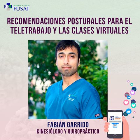 Jueves 13: Fabián Garrido, Kinesiólogo y Quiropráctico — Recomendaciones posturales para el teletrabajo y las clases virtuales