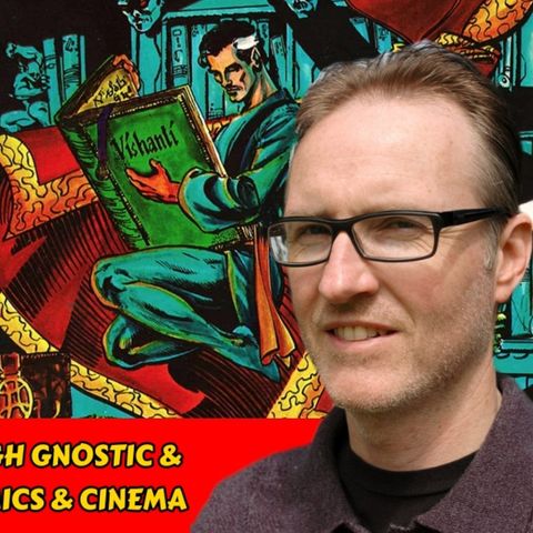 Culture Creation Through Gnostic & Hermetic Symbolism - Comics & Cinema | Robert Guffey