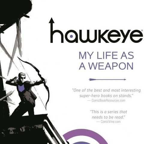 Source Material #198:  Hawkeye Comics: "My Life as a Weapon" (Marvel, 2012)