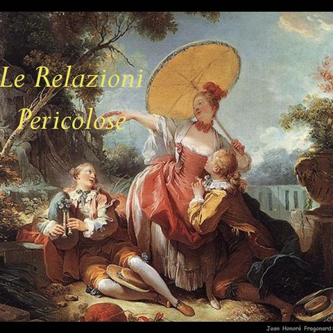 AUDIOLIBRO - Le Relazioni Pericolose - Choderlos de Laclos (1782) - Parte 1
