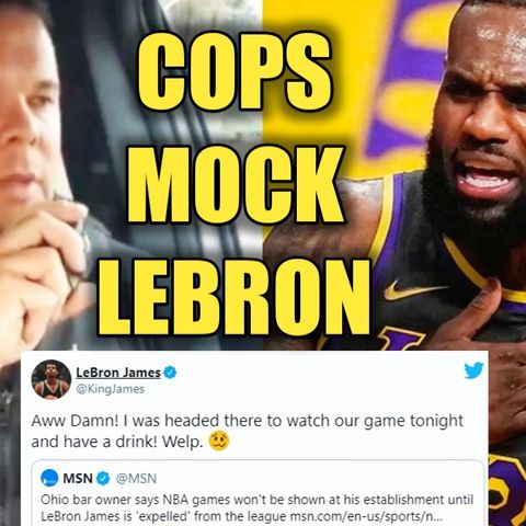 04.26 | Cops Mock LeBron Over His Tweet About Ma'Khia Bryant Shooting