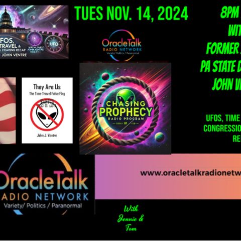 Chasing Prophecy Radio_ Nov_ 14_ 2024-They Are Us