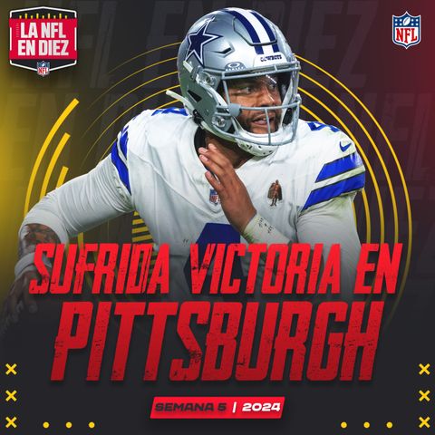 Cowboys escapa de Pittsburgh con victoria | Ravens remonta a Bengals y vence | Vikings todavía invictos