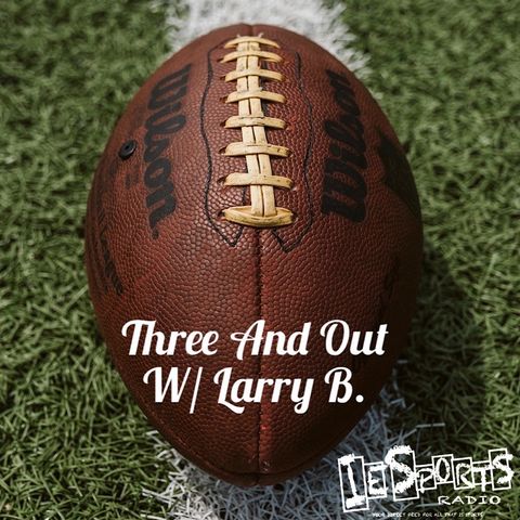 Three And Out: Super Bowl LVII Edition