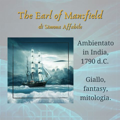 Episodio 4 - The Earl of Mansfield - Simona Affabile