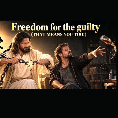 Freedom For The Guilty